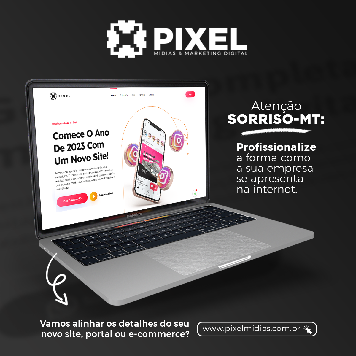Sorriso: Chegou a hora de criar o site que o seu negócio precisa!